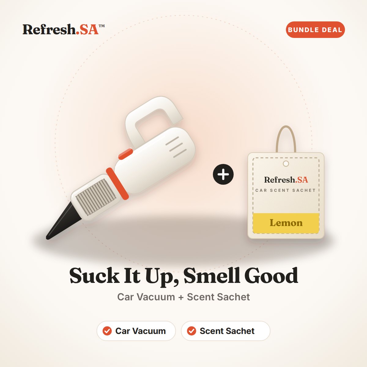 Suck It Up, Smell Good